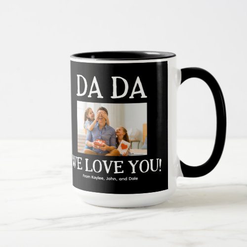 Dada Fathers Day Birthday Personalized Custom Mug