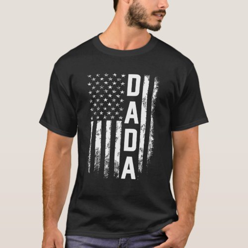 Dada Gift America Flag Gift For Men Fathers Day T_Shirt