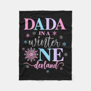 Dada In A Winter Onederland Birthday Girl Sweet Sn Fleece Blanket