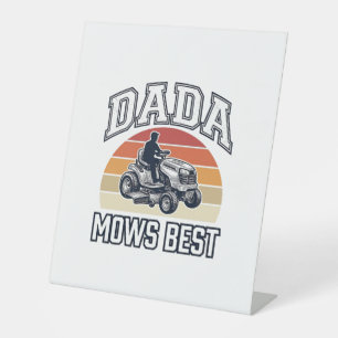 Dada Mows Best Vintage Lawn Mower Shirt Design_1 Pedestal Sign