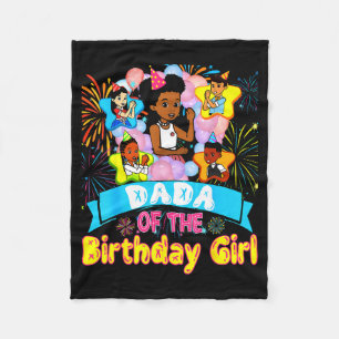 Dada Of Birthday Girl Gracie Birthday Dolls Girl P Fleece Blanket