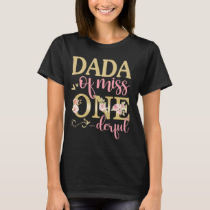 Dada of Little Miss Onederful 1st Birthday Family T-Shirt