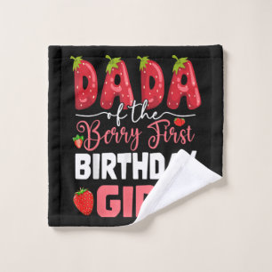 Dada of The Berry First Birthday of Girl Strawberr Wash Cloth