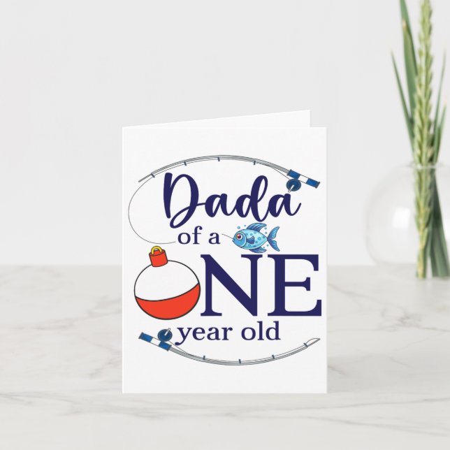 Dada Of The Big One Fishing Boy First Birthday Ofi Card (Front)