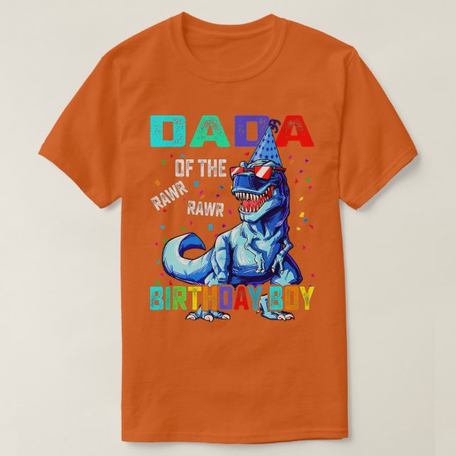 Dada Of The Birthday Boy Funny Dadasaurus T rex Di T-Shirt (Design Front)