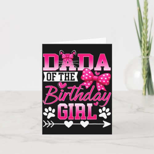 Dada Of The Birthday Girl Cat Kitty Family Matchin