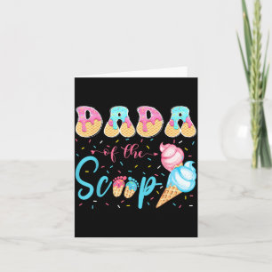 Dada of The Scoop Ice Cream Gender Reveal Baby Card