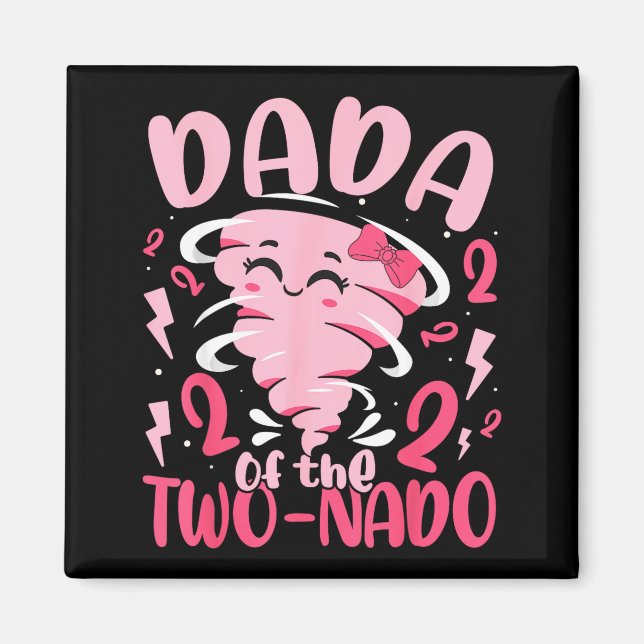 Dada of the two-nado tornado themed 2nd birthday magnet (Front)