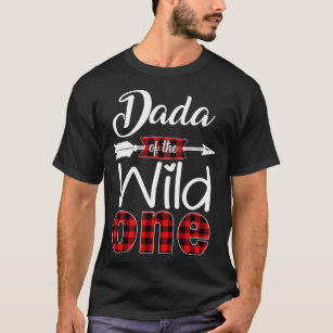 Dada Of The Wild One Buffalo Plaid Red 1St Birthda T-Shirt