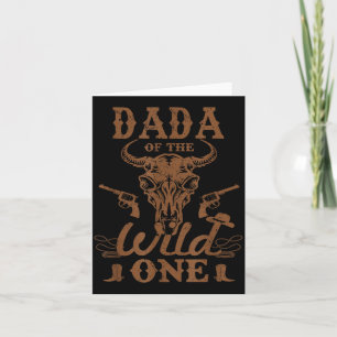 Dada Of The Wild One Cowboy Western Rodeo Party Ma Card