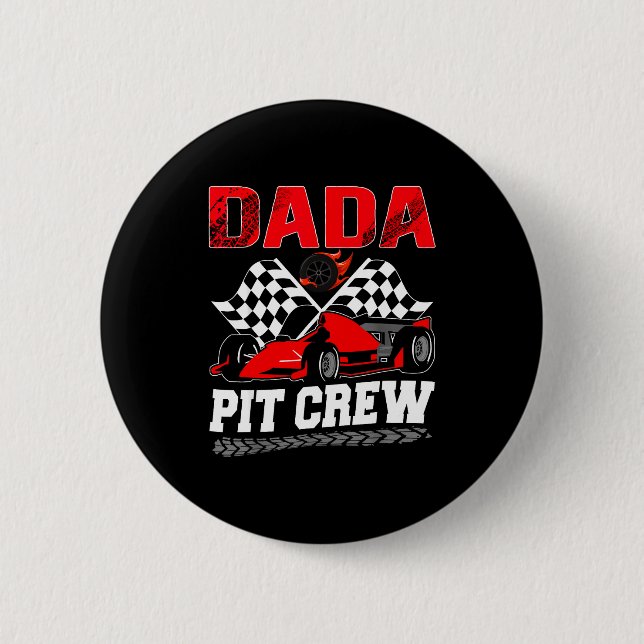 Dada T Crew Racing Family Race Car Birthday Boy  Button (Front)