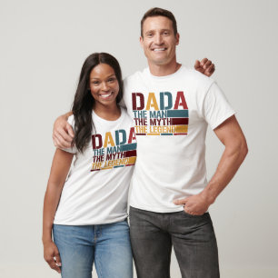 Dada The Man The Myth The Legend T-Shirt
