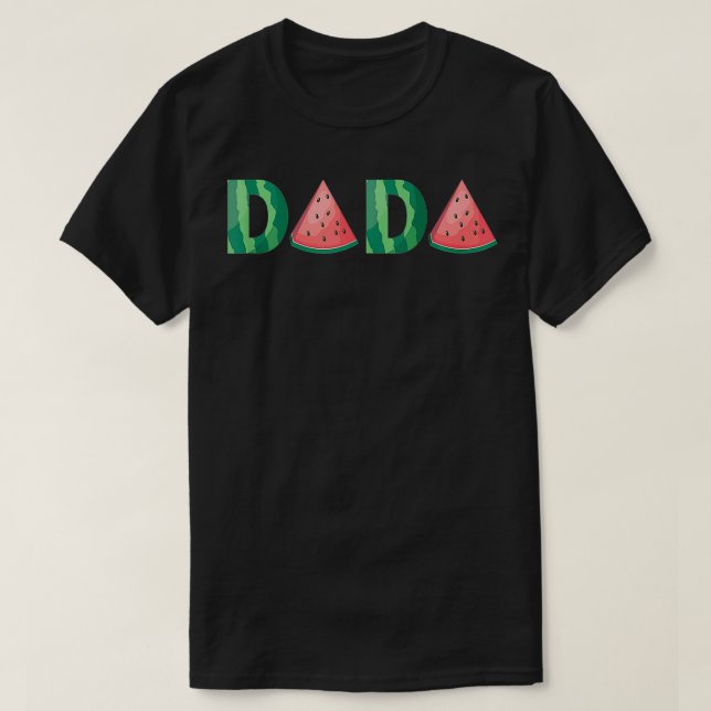 Dada Watermelon Funny Summer Fruit Gift Great Fath T-Shirt (Design Front)
