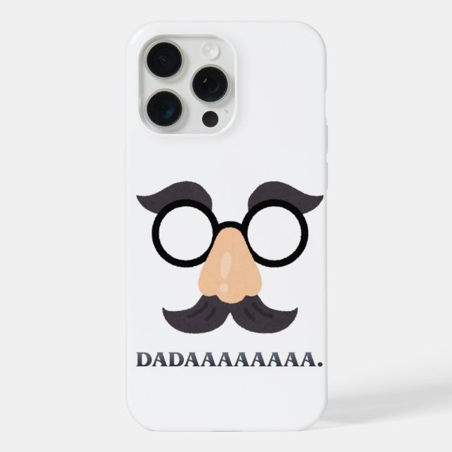"DADAAAAAAAA" Funny Mustache & Glasses Phone Case (Back)