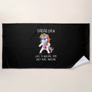 Dadacorn Like A Dad Only More Awesome Flossing Uni Beach Towel