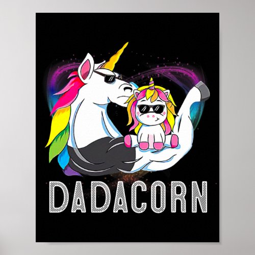 Dadacorn Muscle Unicorn Dad Baby Daughter Fathers Poster