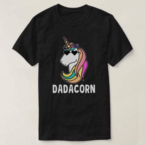 Dadacorn Unicorn Dad Cool Fathers Day Gift T_Shirt