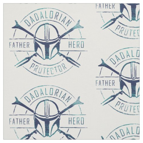 Dadalorian _ Father Hero Protector Fabric