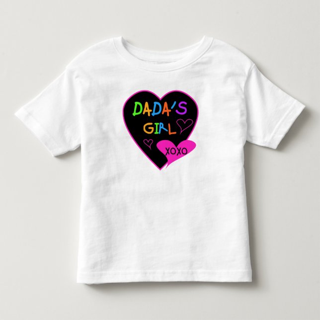 Dada's Girl T-Shirt, Mug, Button, Magnet, More Toddler T-shirt (Front)