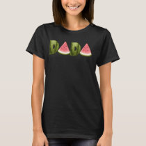Dada's Watermelon Summer Birthdays and Father's Da T-Shirt