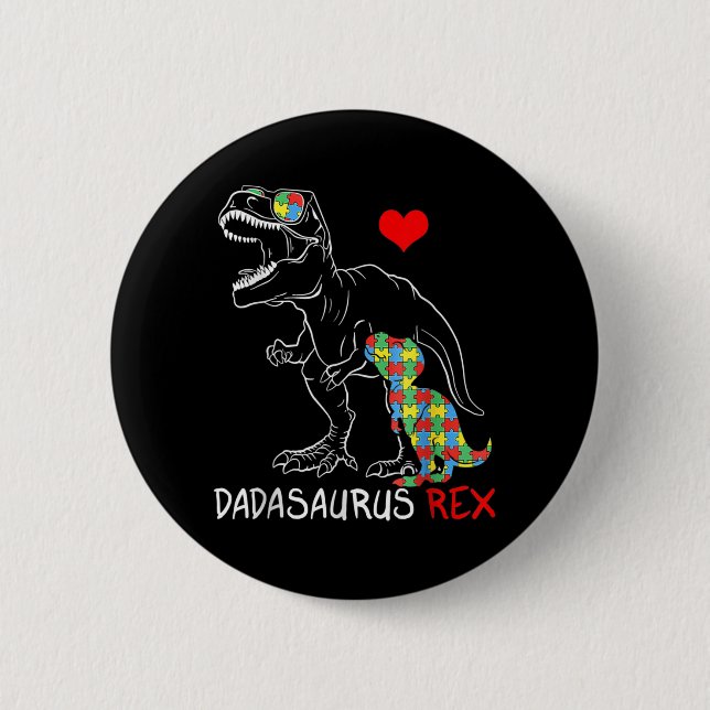 Dadasaurus Rex Autism Awareness Proud Dad Father's Button (Front)
