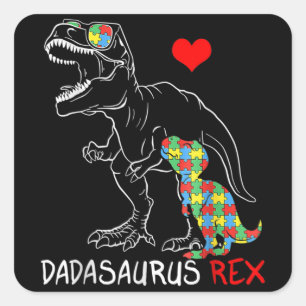 Dadasaurus Rex Autism Awareness Proud Dad Father's Square Sticker
