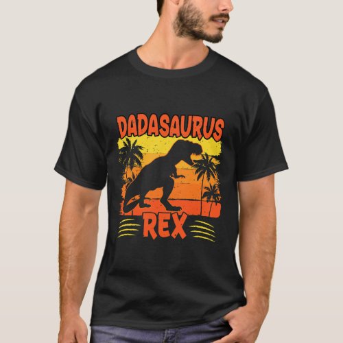 Dadasaurus T Rex Dinosaur Dada Saurus Family Match T_Shirt