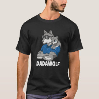 Dadawolf Wolf Dad And Baby Papa Father's Day For A T-Shirt