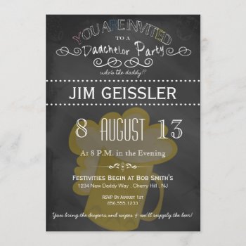 Dadchelor Party Invite In Chalkboard Typography by CelebrationPlace at Zazzle
