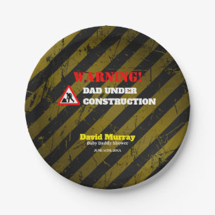 Dadchelor Party Warning DAD Under Construction Paper Plates
