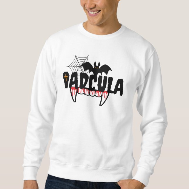 Dadcula, Bloody fangs, Funny Halloween dad Sweatshirt (Front)