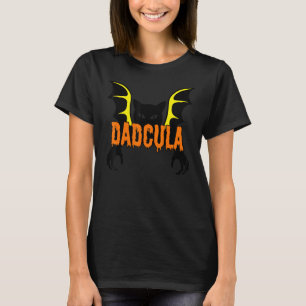 Dadcula Teeth Halloween Funny Halloween Women Men T-Shirt