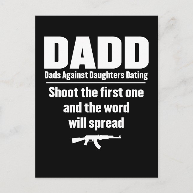dadd - dads against daughters dating funny postcard (Front)