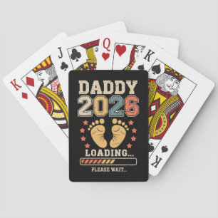 Daddy 2026 Loading Baby Announcement Expecting Dad Poker Cards