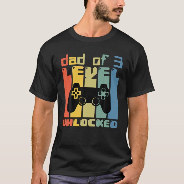 Daddy Again Leveled Up To Dad Of 3 Dad Level T-Shirt (Front)