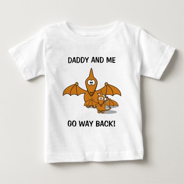 Daddy and Baby Pterodactyl Baby T-Shirt (Front)