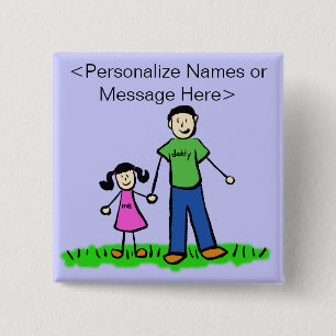 Daddy and Daughter Family Custom Buttons