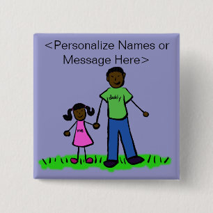 Daddy and Daughter Family Custom Buttons