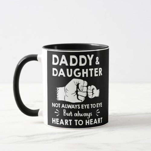 Daddy and Daughter Fathers Day Gift From Daughter Mug