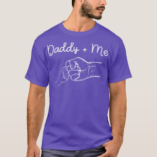 Daddy and Me Best Dad Ever Fist Bump Funny Fathers T-Shirt