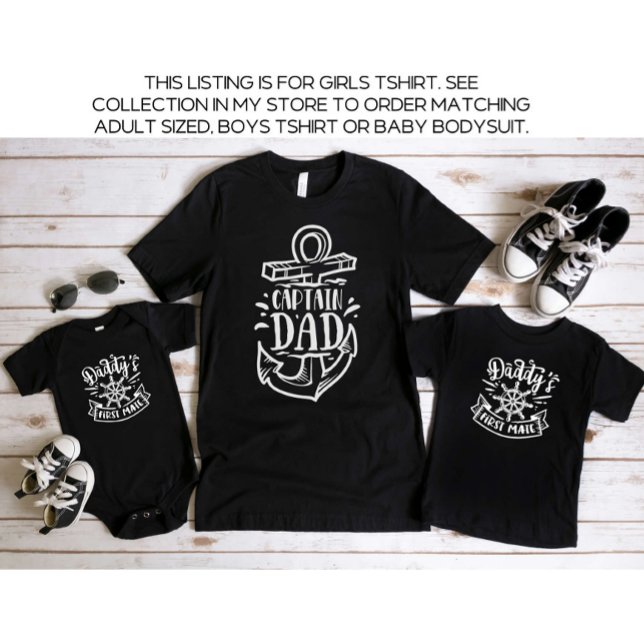 Daddy and Me Daddy's First Mate T-Shirt (Creator Uploaded)