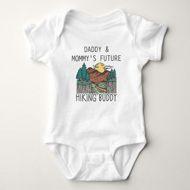 Daddy and Mommy's Future Hiking Buddy - Cute Hiker Baby Bodysuit (Front)