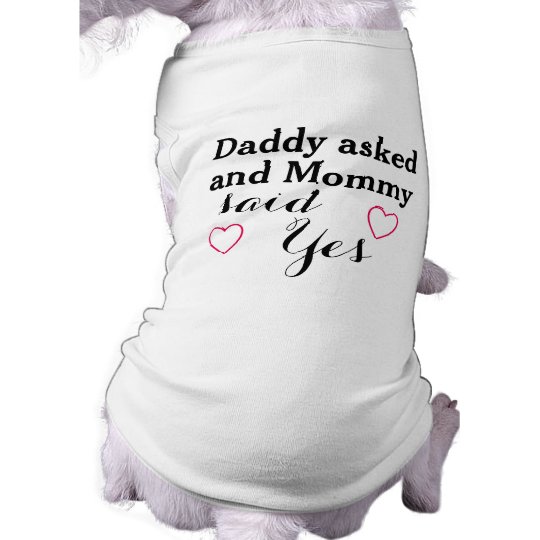 mommy said yes t shirt
