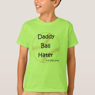 Daddy Ball Hater Youth Sport Tek Performance tee
