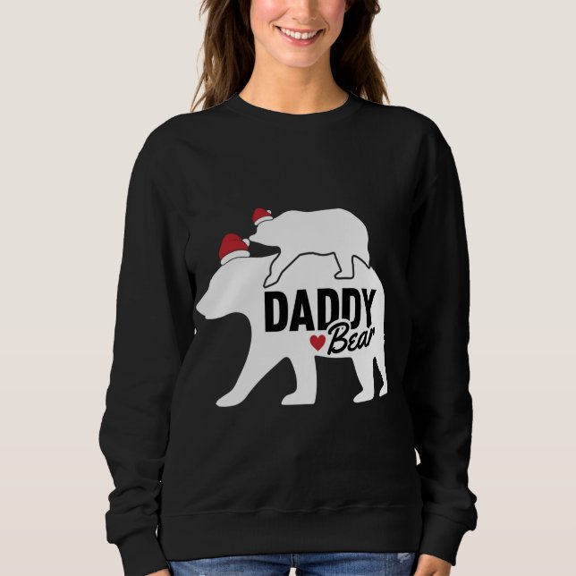 Daddy Bear Christmas Cute X-Mas Dad Son Daughter M Sweatshirt (Front)
