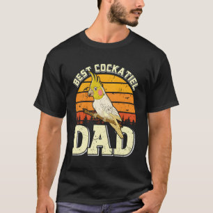 Daddy Best Cockatiel Dad Parakeet Bird Cockatiels T-Shirt