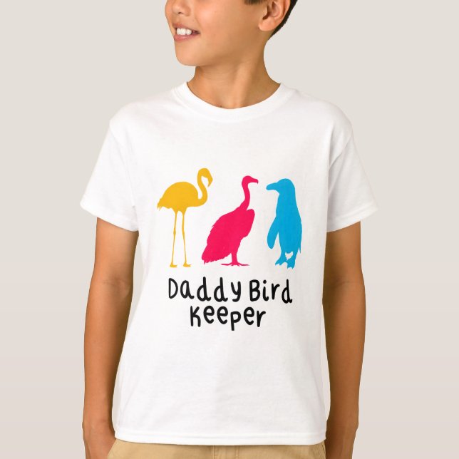 Daddy Bird Keeper T-Shirt (Front)