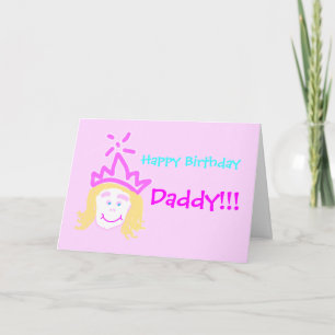 Daddy Birthday from Princess with verse Card