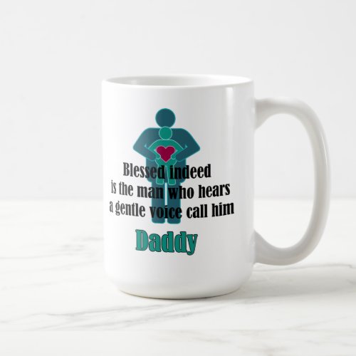 Daddy Blessed Indeed Fathers Day Mug