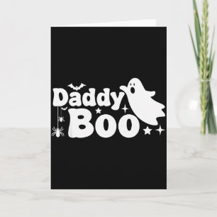 Daddy Boo Funny Ghost Halloween Family Matching Card